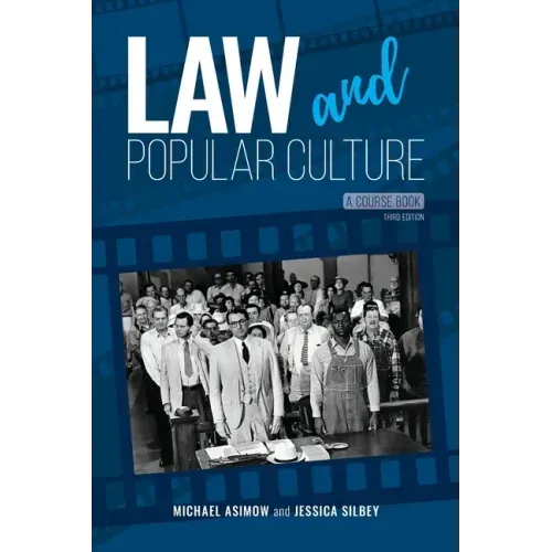 Law and Popular Culture: A Course Book