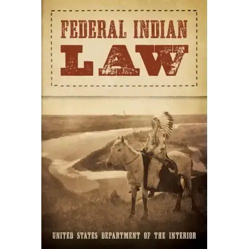 Federal Indian Law (1958)