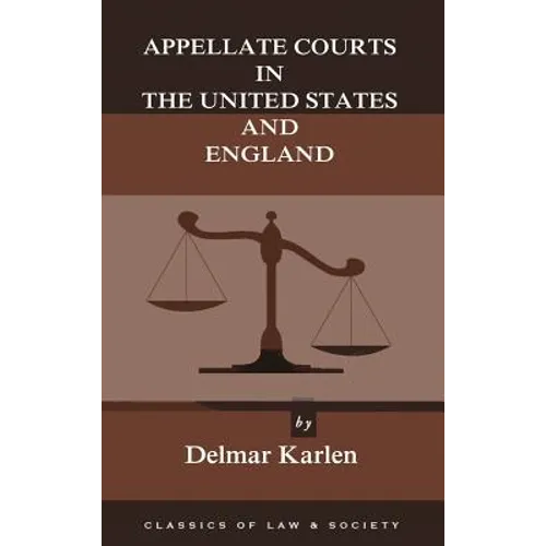 Appellate Courts in the United States and England