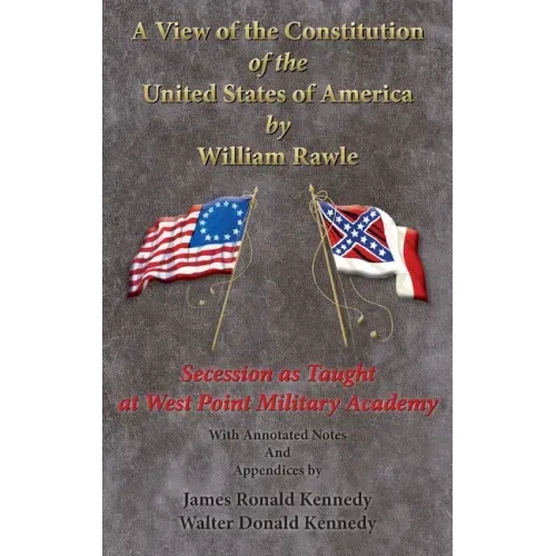A View of the Constitution of the United State of America