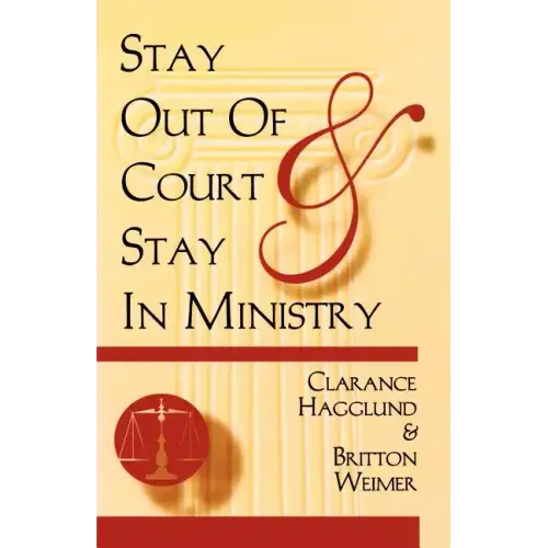 Stay Out of Court and Stay in Ministry