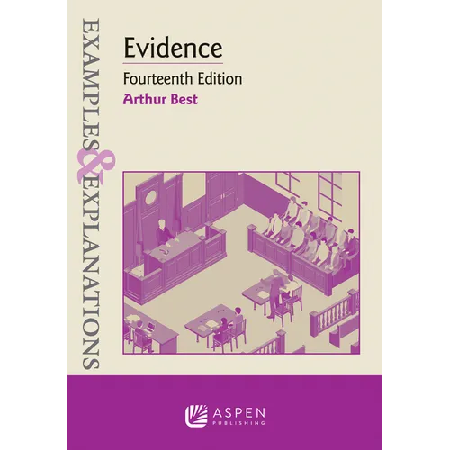 Examples & Explanations for Evidence