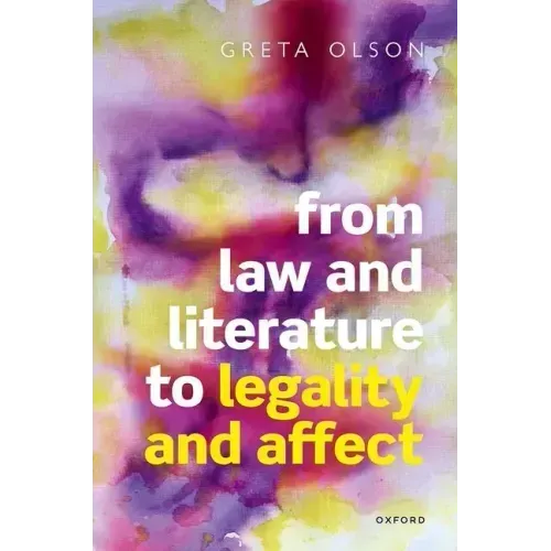 From Law and Literature to Legality and Affect