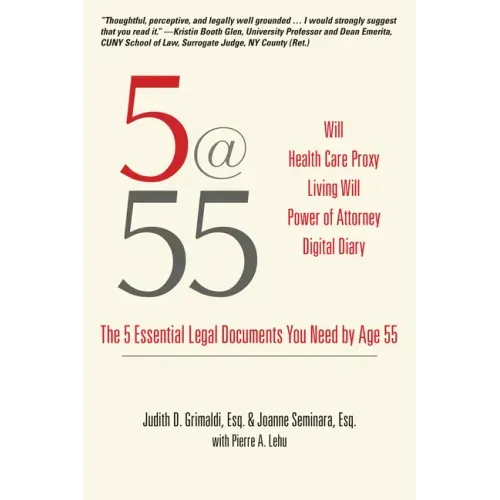 5@55: The 5 Essential Legal Documents You Need by Age 55