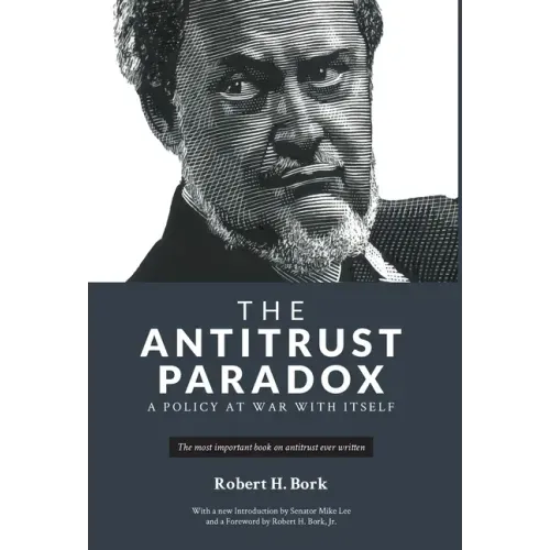 The Antitrust Paradox