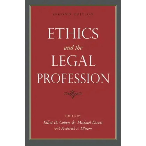Ethics and the Legal Profession