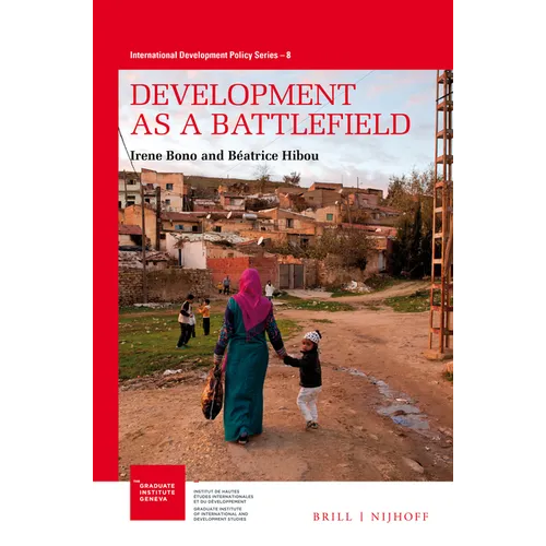 Development as a Battlefield