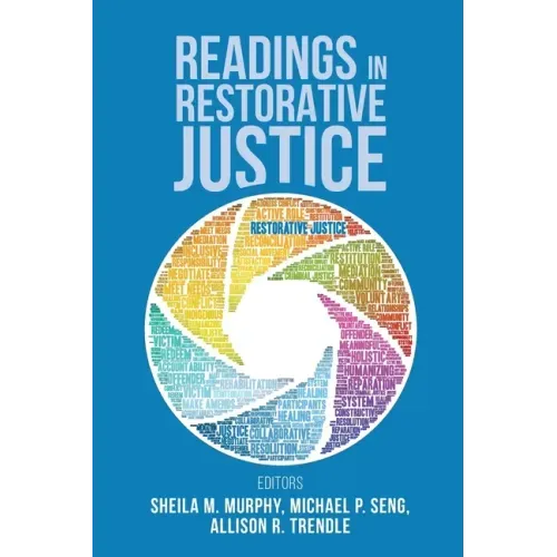 Readings in Restorative Justice