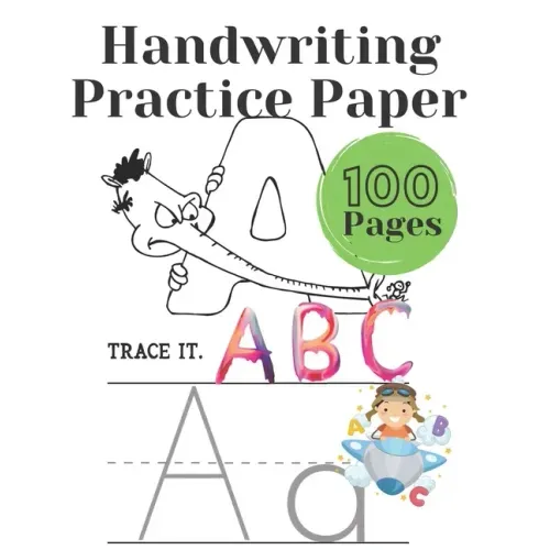 Handwriting Practice Paper: Writing paper for preschoolers, kindergartens for children Alphabet: 100 pages for handwriting exercises with dotted l