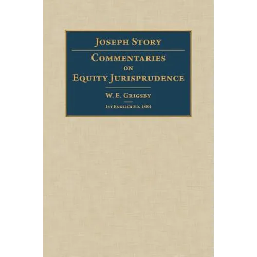 Commentaries on Equity Jurisprudence