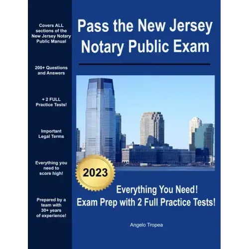 Pass the New Jersey Notary Public Exam: Everything You Need - Exam Prep with 2 Full Practice Tests!
