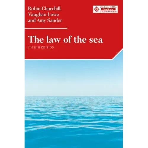 The Law of the Sea: Fourth Edition