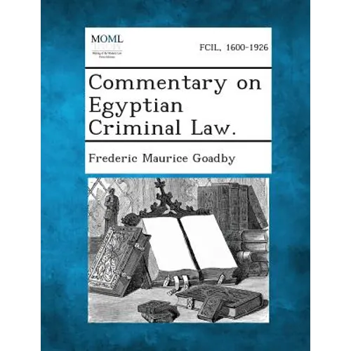 Commentary on Egyptian Criminal Law.