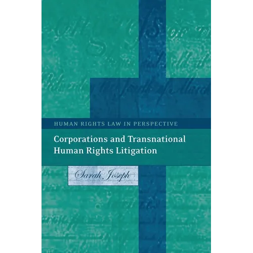 Corporations and Transnational Human Rights Litigation