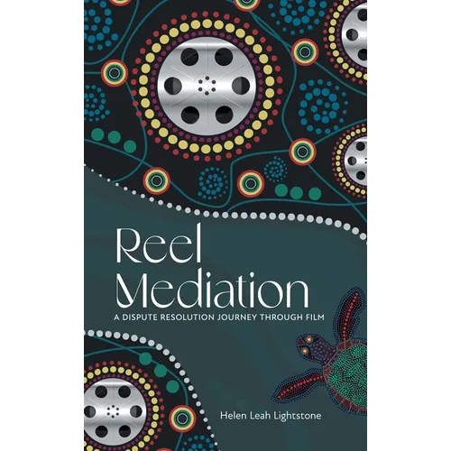 Reel Mediation: A Dispute Resolution Journey Through Film