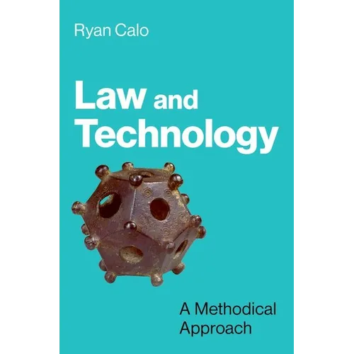 Law and Technology: A Methodical Approach