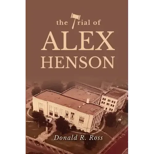 The Trial of Alex Henson