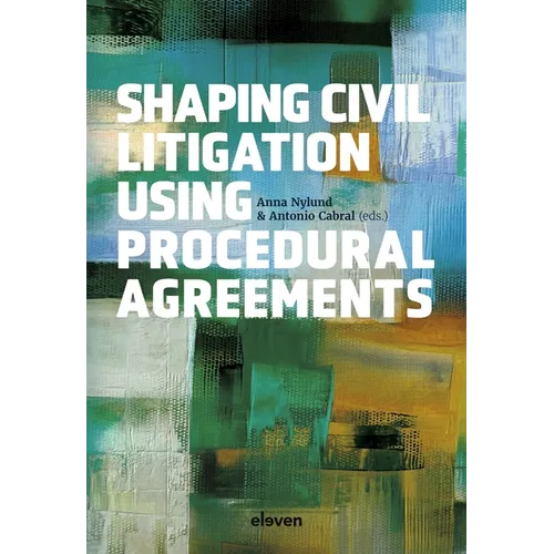 Shaping Civil Litigation Using Procedural Agreements