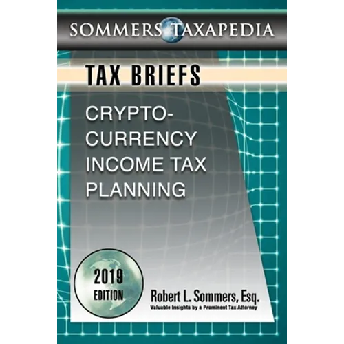 Cryptocurrency Income Tax Planning: A Tax Brief