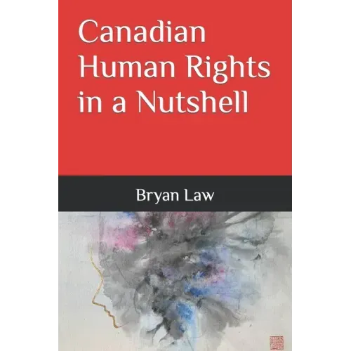 Canadian Human Rights in a Nutshell