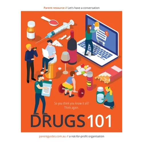 Drugs 101: Let's have a Conversation