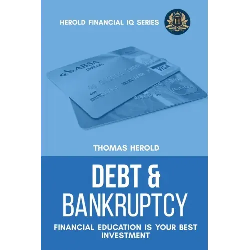 Debt & Bankruptcy Terms - Financial Education Is Your Best Investment