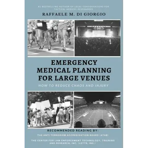 Emergency Medical Planning for Large Venues: How to Reduce Chaos and Injury