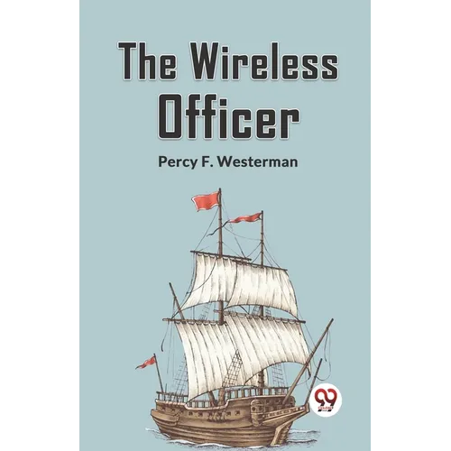 The Wireless Officer - Paperback