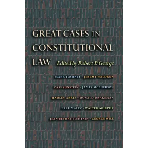 Great Cases in Constitutional Law