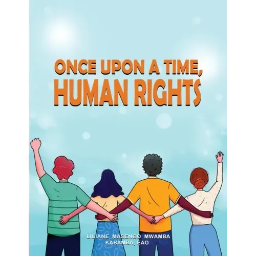 Once upon a Time, Human Rights