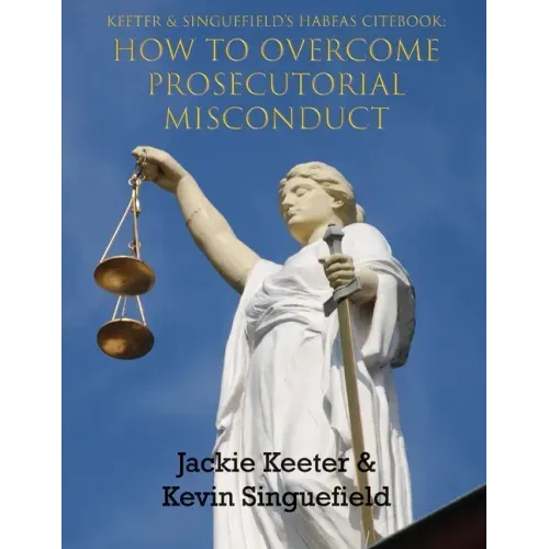 Keeter & Sinquefield's Habeas Cite Book