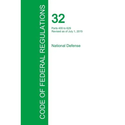 Code of Federal Regulations Title 32, Volume 3, July 1, 2015