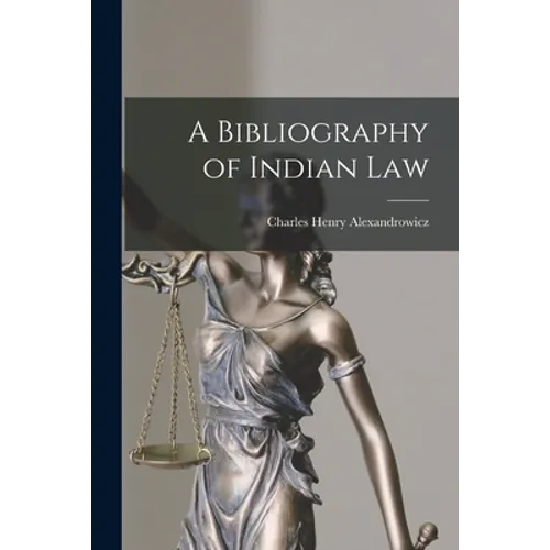 A Bibliography of Indian Law