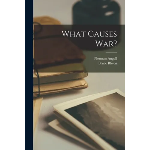 What Causes War?