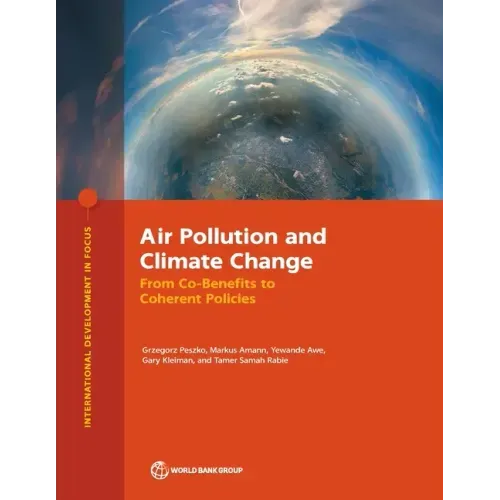 Air Pollution and Climate Change: From Co-Benefits to Coherent Policies