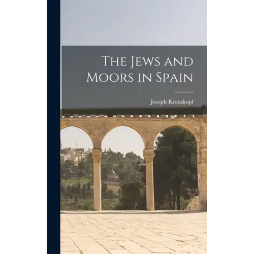 The Jews and Moors in Spain
