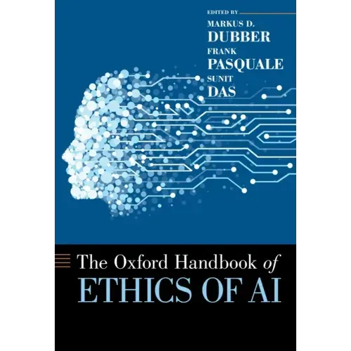 Oxford Handbook of Ethics of AI