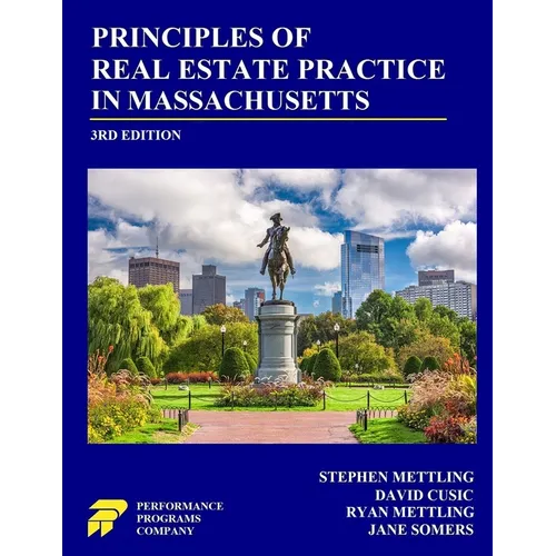 Principles of Real Estate Practice in Massachusetts: 3rd Edition