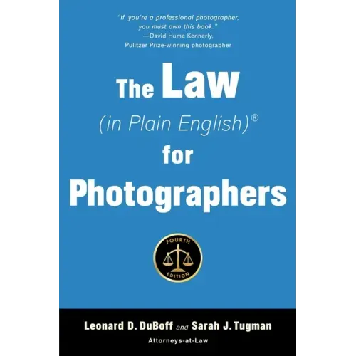 The Law (in Plain English) for Photographers