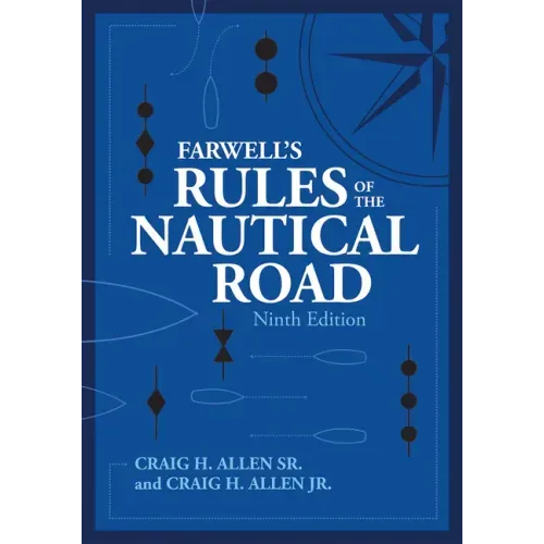 Farwell's Rules of the Nautical Road, Ninth Editio