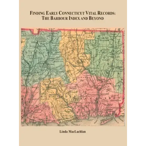 Finding Early Connecticut Vital Records
