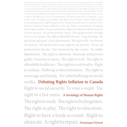Debating Rights Inflation in Canada: A Sociology of Human Rights