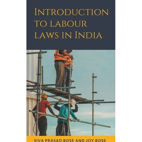 Introduction to Labour Laws in India
