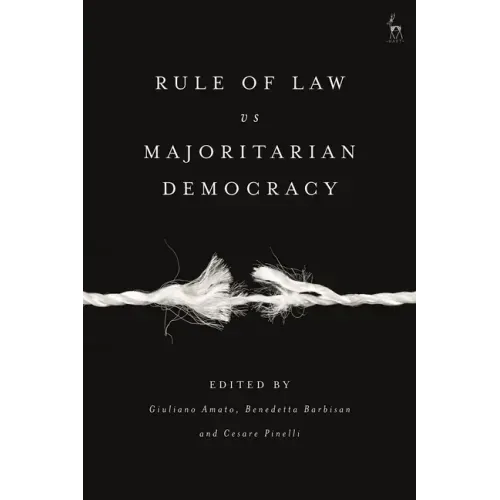 Rule of Law vs Majoritarian Democracy