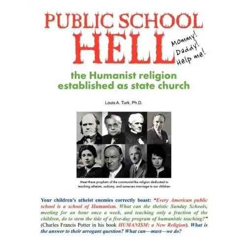 Public School Hell: The Establishment of the Humanist Religion as State Church
