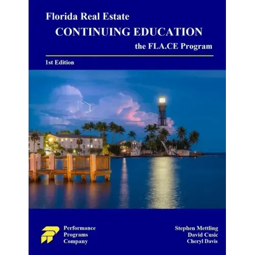 Florida Real Estate Continuing Education: the FLA.CE Program
