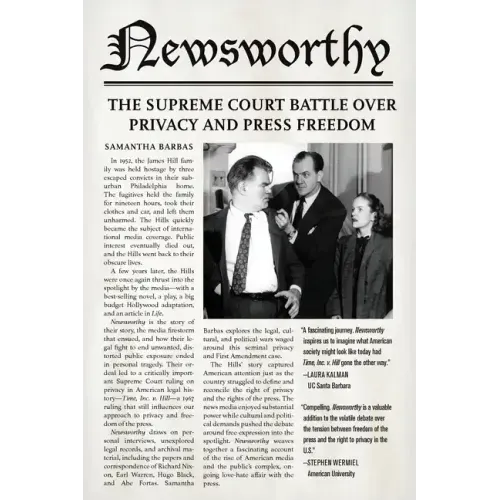 Newsworthy: The Supreme Court Battle Over Privacy and Press Freedom