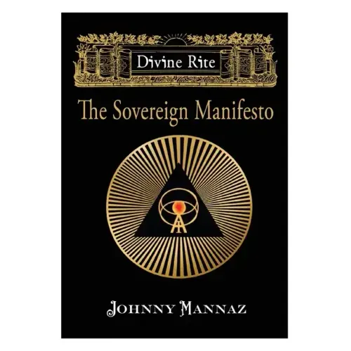 Divine Rite: The Sovereign Manifesto