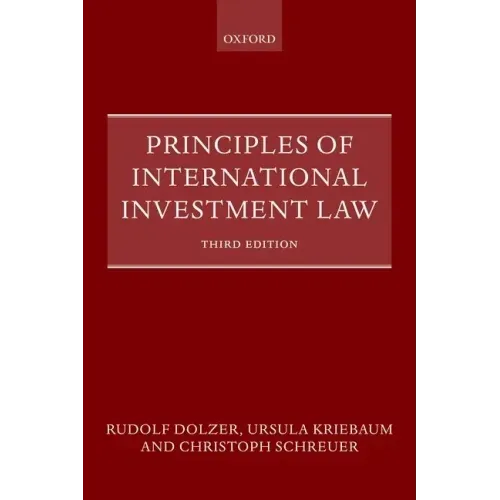 Principles of International Investment Law