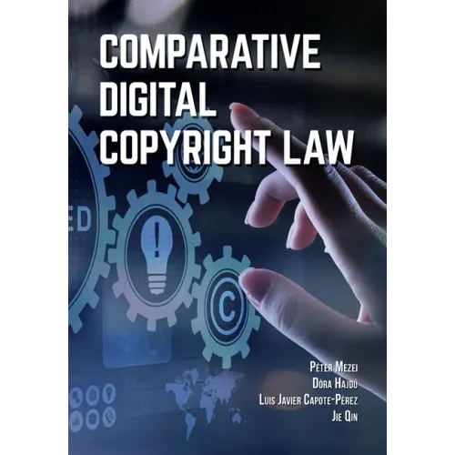 Comparative Digital Copyright Law